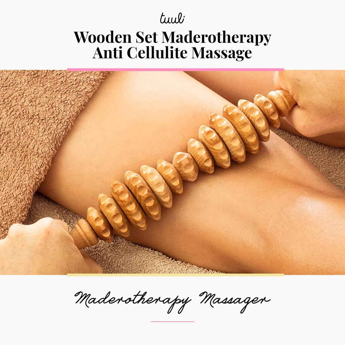 Tuuli Accessoires Maderotherapie Kit de Massage Anti Cellulite Drainage Lymphatique Masseur Rouleau Bois